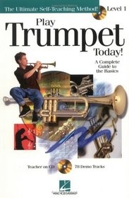 Play Trumpet Today A Complete Guide to the Basics Level 1