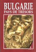 Bulgarie - Pays de Tresors