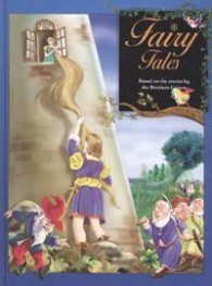 Fairy Tales/ Brothers Grimm: Rapunzel, Snow White...