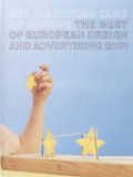 Art Directors Club of Europe the Best of European Design and Advertising 2001