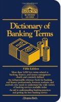 Dictionary of Banking Terms