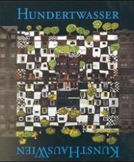 Hundertwasser: KunstHausWien