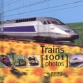 Trains/ 1001 Photos