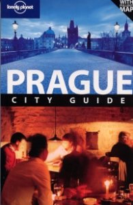 Prague. City Guide/ Lonely Planet