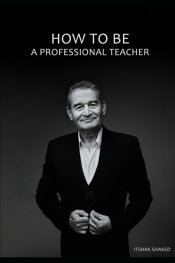 How to be a professional teacher