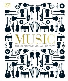 Music : The Definitive Visual History