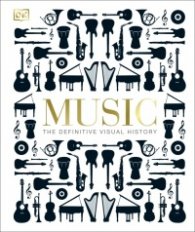Music : The Definitive Visual History