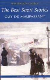 The Best Short Stories / Guy De Maupassant