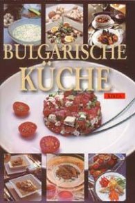 Bulgarische Kuche