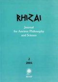 Rhizai: Journal for Ancient Philosophy and Science: 2/2004