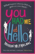 You Had Me At Hello