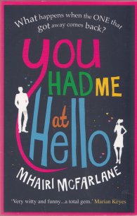 You Had Me At Hello