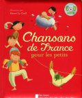 Chansons de France pour les petits + CD