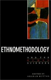 Ethnomethodology and the Human Sciences