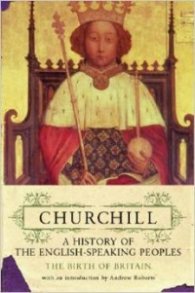 History of the English Speaking Peoples v. 1 The Birth of Britain