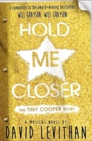 Hold Me Closer: The Tiny Cooper Story