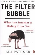 The Filter Bubble: What The Internet is Hiding From You