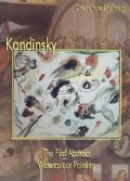 Kandinsky. The First Abstract Watercolour Painting