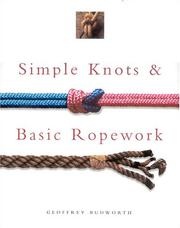 Simple Knots & Basic Ropework
