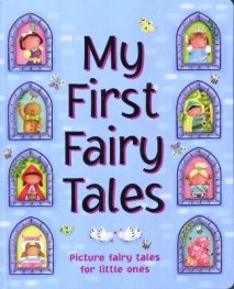 My First Fairy Tales