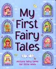 My First Fairy Tales