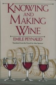 Knowing and Making Wine