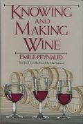 Knowing and Making Wine