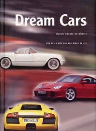 Dream Cars. Classic Beauty on Wheels