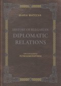 History of Bulgarian Diplomatic Relations