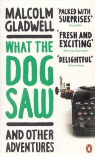 What The Dog Saw and Other Adventures