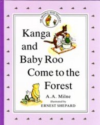 Kanga and Baby Roo Come to the Forest