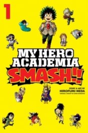 My Hero Academia: Smash!!, Vol. 1 : 1