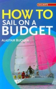 How To Sail On a Budget