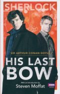 Sherlock: His Last Bow