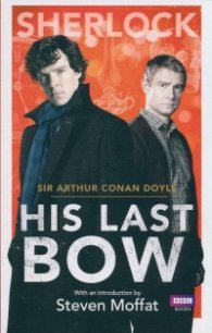 Sherlock: His Last Bow