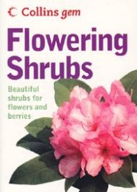Collins Gem: Flowering Shrubs