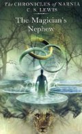 The Chronicles of Narnia: The magician's Nephew