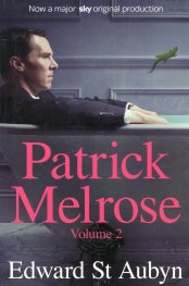 Patrick Melrose Volume 2