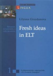 Fresh ideas in ELT