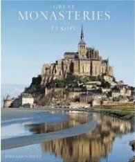 Great Monasteries of Europe