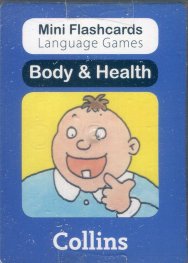 Mini Flash Cards Language Games: Body & Health