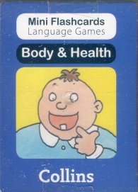 Mini Flash Cards Language Games: Body & Health