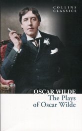 The Plays of Oscar Wilde