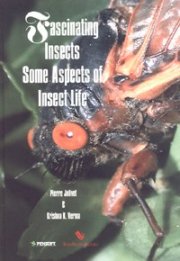 Fascinating Insects Some Aspects of Insect Life