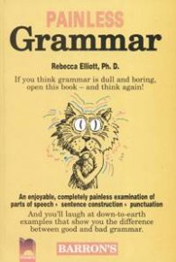 Painless Grammar / Практическа граматика на англ.език
