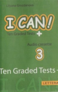 Касета № 3: I Can! Ten Graded Tests +