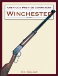 America's Premier Gunmakers: Winchester