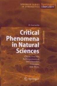Critical Phenomena in National Sciences: Chaos, Fractals, Selforganization and Disorder: Concepts