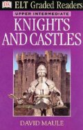 Elt Graded Readers: Knights and Castles/ Upper Intermediate