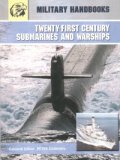 Twenty-First Century Submarines and Warships/ Military Handbooks